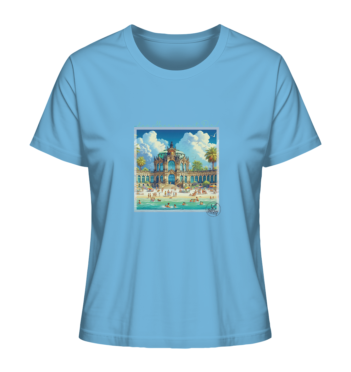 Dresdner Zwinger am Meer ⚓ Mädels Bio T-Shirt