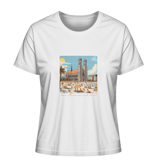 Münchner Frauenkirche am Meer ⚓ Mädels Bio T-Shirt