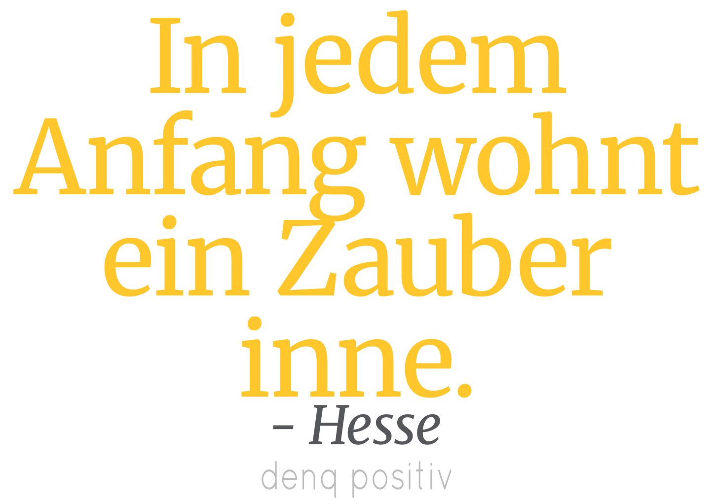 Bio-T-Shirt für Herren mit enganliegender Passform | In jedem Anfang wohnt ein Zauber inne. - Hesse